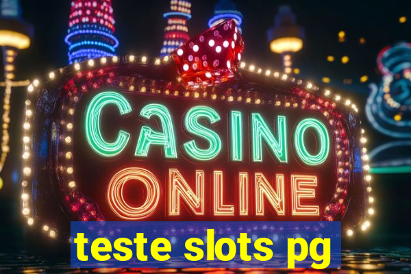 teste slots pg